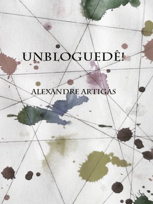 cover image of Unbloguedê!